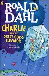 Roald Dahl Charlie and the Great Glass Elevator 